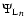 ${\Psi_{\rm L}}_n$