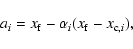 \begin{displaymath}
a_i = x_{\rm f}-\alpha_i(x_{\rm f}-x_{{\rm c},i}),
\end{displaymath}