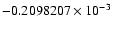 $-0.2098207 \times 10^{-3}$