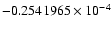 $-0.2541965 \times 10^{-4}$