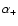 $\alpha_+$