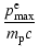 $\displaystyle \frac{p_{\rm max}^{\rm e}}{m_{\rm p}c}$