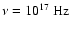 $\nu = 10^{17}~{\rm Hz}$