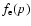 $f_{\rm e}(p)$