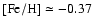 ${\rm [Fe/H]} \simeq -0.37$