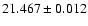$21.467\pm0.012$