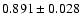 $0.891\pm0.028$