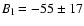 $B_{\rm l} = -55 \pm 17$
