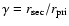 $\gamma = r_{\rm sec}/r_{\rm pri}$