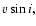 $v\sin i,$