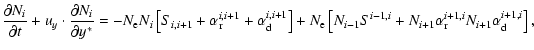 $\displaystyle \frac{\partial N_i}{\partial t} + u_y \cdot \frac{\partial N_i}{\...
...i-1,i} + N_{i+1} \alpha_{\rm r}^{i+1,i} N_{i+1} \alpha_{\rm d}^{i+1,i} \right],$