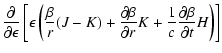 $\displaystyle \frac{\partial}{\partial \epsilon}\left[\epsilon\left(\frac{\beta...
...eta}{\partial r}K+\frac{1}{c}\frac{\partial \beta}{\partial t}H
\right) \right]$