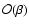 ${\cal O}(\beta)$