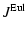 $\displaystyle J^{\rm Eul}$