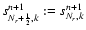 $s^{n+1}_{N_r+{\frac{1}{2}},k}:=s^{n+1}_{N_r,k}$