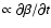 $\propto\partial\beta/\partial t$