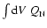 $\int{\rm d}V~Q_{\rm N}$