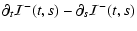 $\displaystyle \partial_t{\cal I}^-(t,s)-\partial_s{\cal I}^-(t,s)$