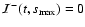 ${\cal I}^-(t,s_{\rm max})=0$