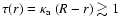 $\tau(r)=\kappa_{\rm a}~(R-r)\gtrsim 1$