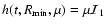 $h(t,R_{\rm min},\mu)=\mu {\cal I}_1$