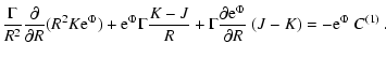 $\displaystyle \frac{\Gamma}{R^2}\frac{\partial}{\partial R}(R^2K{\rm e}^{\Phi})...
...ma\frac{\partial {\rm e}^{\Phi}}{\partial R}~(J-K)
= -{\rm e}^{\Phi}~C^{(1)} ~.$