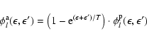 \begin{displaymath}\phi_l^{\rm a}(\epsilon,\epsilon')=
\left(1-{\rm e}^{(\epsilon+\epsilon')/T}\right)\cdot\phi_l^{\rm p}(\epsilon,\epsilon')
\end{displaymath}