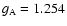 $g_{\rm A}=1.254$