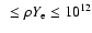 $~\le \rho {Y_{\rm e}}\le 10^{12}$