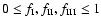 $0 \le f_{\rm I}, f_{\rm II},f_{\rm III}\le 1$