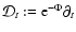 ${\cal D}_t:={\rm e}^{-\Phi}\partial_t$