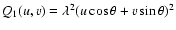 $Q_1(u,v)=\lambda^2
(u\cos\theta+v\sin\theta)^2$