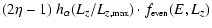 $\displaystyle (2\eta-1)\ h_{\alpha}(L_z/L_{z,\mbox{\tiny max}})\cdot f_{\mbox{\tiny even}}(E,L_z)$