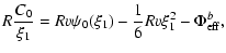 $\displaystyle R{C_{0}\over \xi_{1}}=Rv\psi_{0}(\xi_{1})-{1\over 6}Rv\xi_{1}^{2}-\Phi_{\rm eff}^{b},$