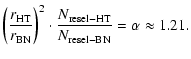 $\displaystyle %
\left( \frac {r_{\rm HT}} {r_{\rm BN}} \right)^2\cdot\frac {N_{\rm resel-HT}} {N_{\rm resel-BN}} = \alpha \approx 1.21.$