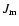 $J_{\rm m}$