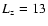 $L_{\rm z}=13$