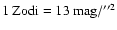 $\rm 1~Zodi=13~mag/''^2$