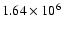 $1.64\times 10^6$