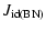 $\displaystyle J_{\rm id(BN)}$