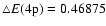 $\triangle E(4{\rm p})=0.46875$
