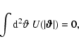 \begin{displaymath}\int{\rm d}^2\vartheta~U(\vert\vec\vartheta\vert)=0,
\end{displaymath}
