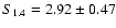 $S_{1.4} = 2.92 \pm 0.47$