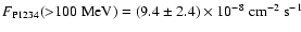 $F_{\rm P1234}({>}100~{\rm MeV})=(9.4 \pm 2.4) \times 10^{-8}~{\rm cm}^{-2} ~{\rm s}^{-1}$