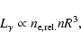 \begin{displaymath}L_{\gamma} \propto n_{{\rm e, rel.}} n R^3 ,
\end{displaymath}