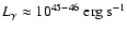 $L_{\gamma} \approx 10^{45 - 46}~{\rm erg} ~{\rm s}^{-1}$