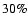 $ 30 \%$