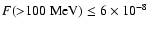 $F({>}100~{\rm MeV}) \leq 6 \times
10^{-8}~$