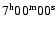 $7^{{\rm h}}00^{{\rm m}}00^{{\rm s}}$