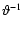 ${\vartheta }^{-1}$